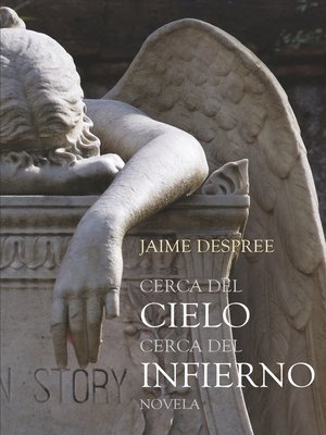 cover image of Cerca del Cielo cerca del Infierno